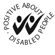 Positive about Disabled People